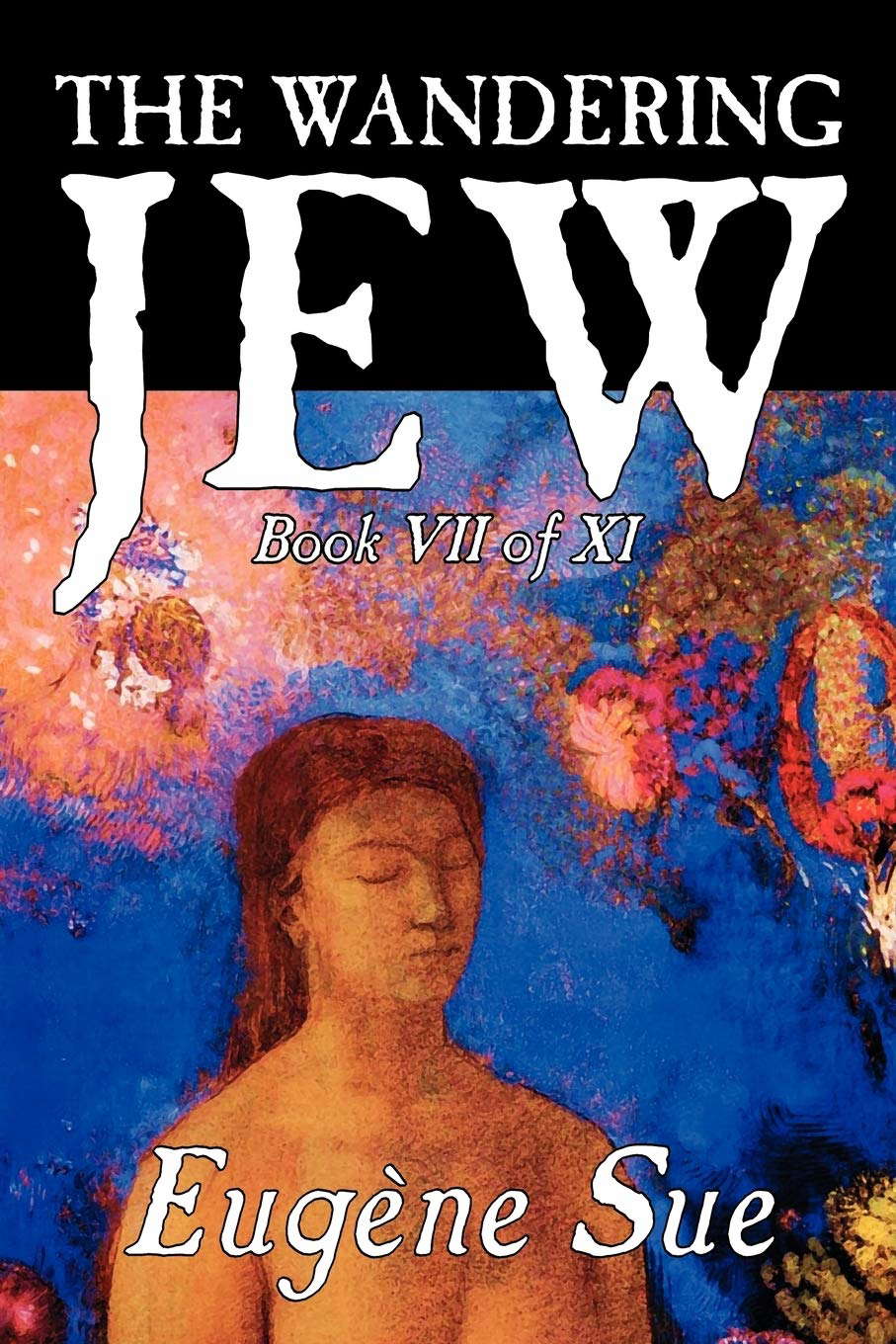 The Wandering Jew, Book VII poster