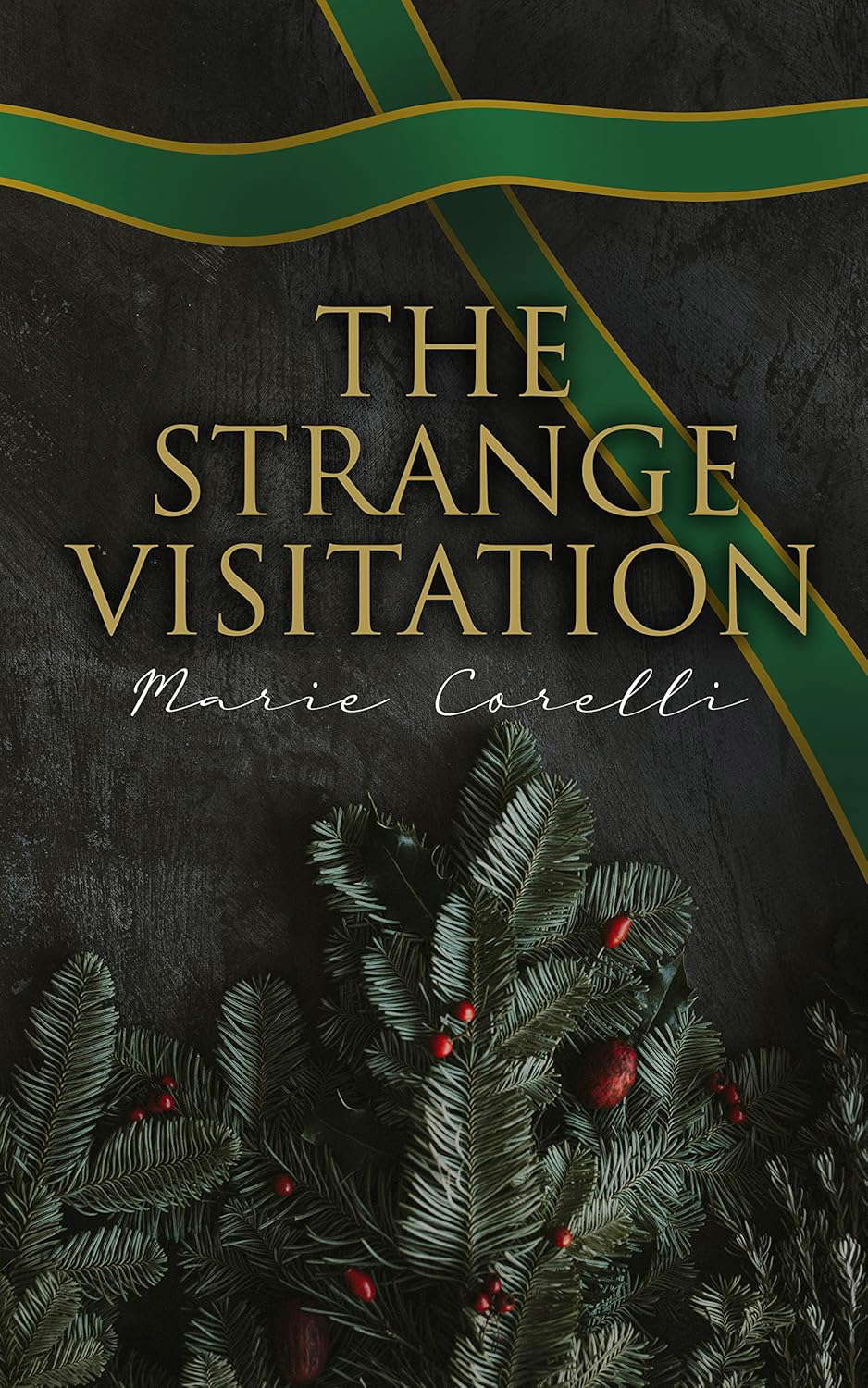 The Strange Visitation: Christmas Mystery Novel poster