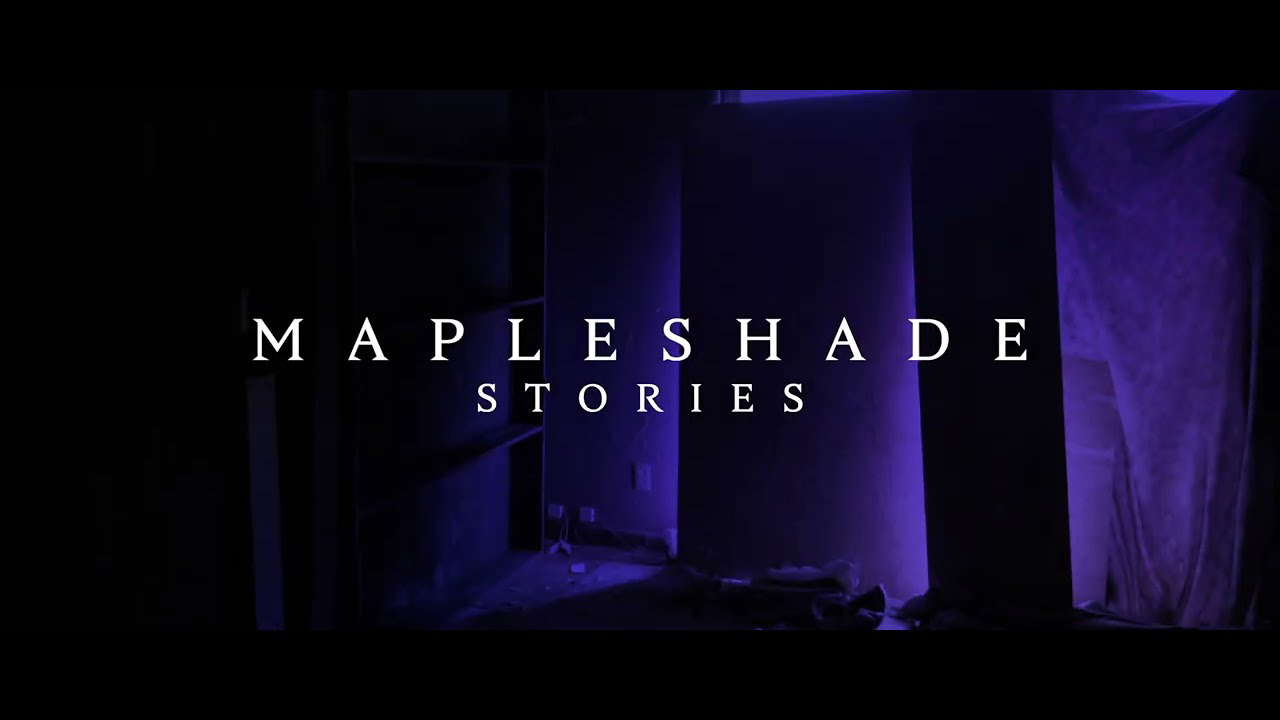 Mapleshade Stories - Trailer 2