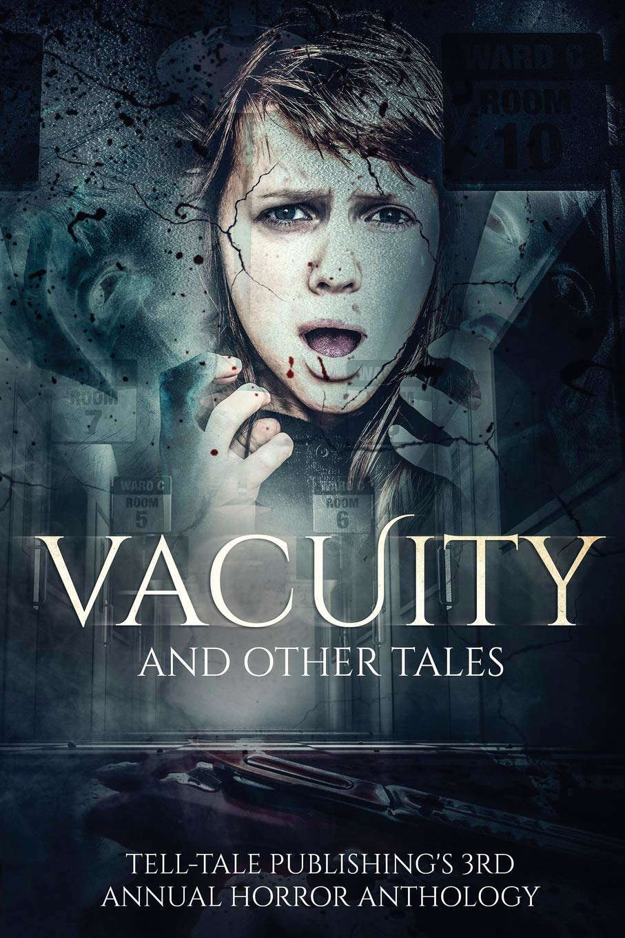 Vacuity and Other Tales (Tell-Tale Publishing's Annual Horror Anthology) poster