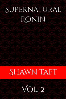 Supernatural Ronin: Vol. 2 poster