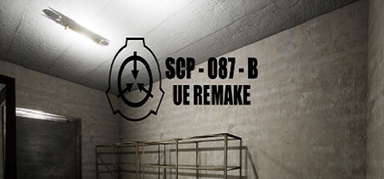 SCP-087-B UE Remake capsule