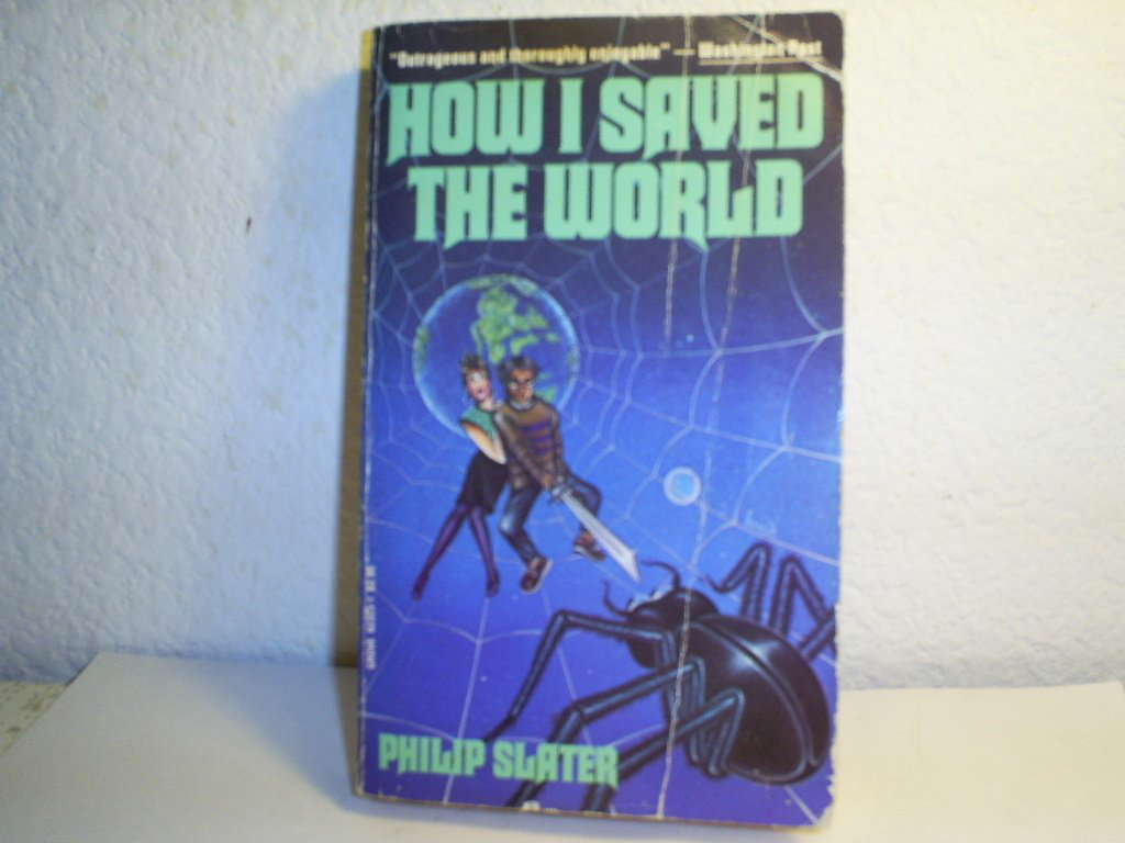 How I Saved the World poster