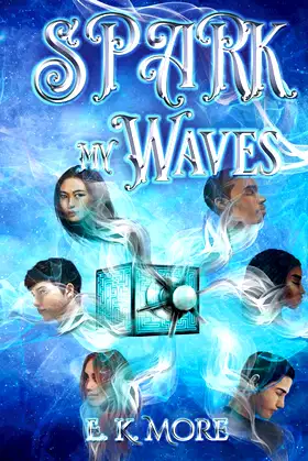 Spark My Waves poster