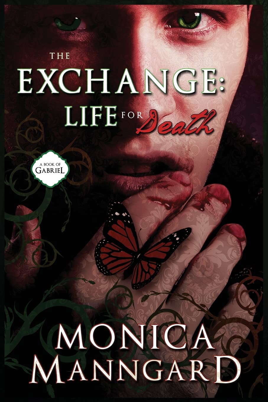 The Exchange: Life for Death (Gabriel) poster