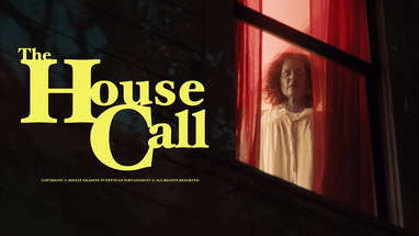 The House Call - A Short Horror Film poster