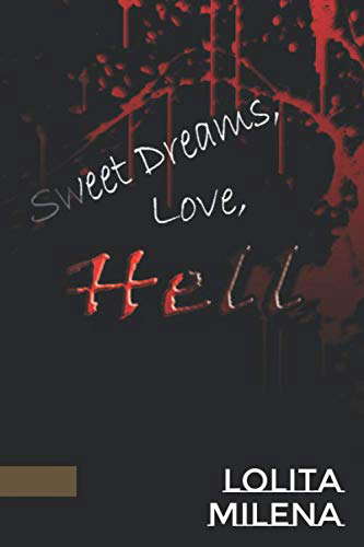 Sweet Dreams, Love Hell poster
