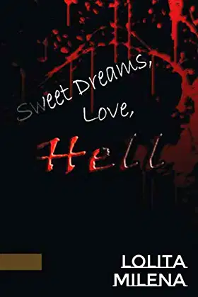 Sweet Dreams, Love Hell poster