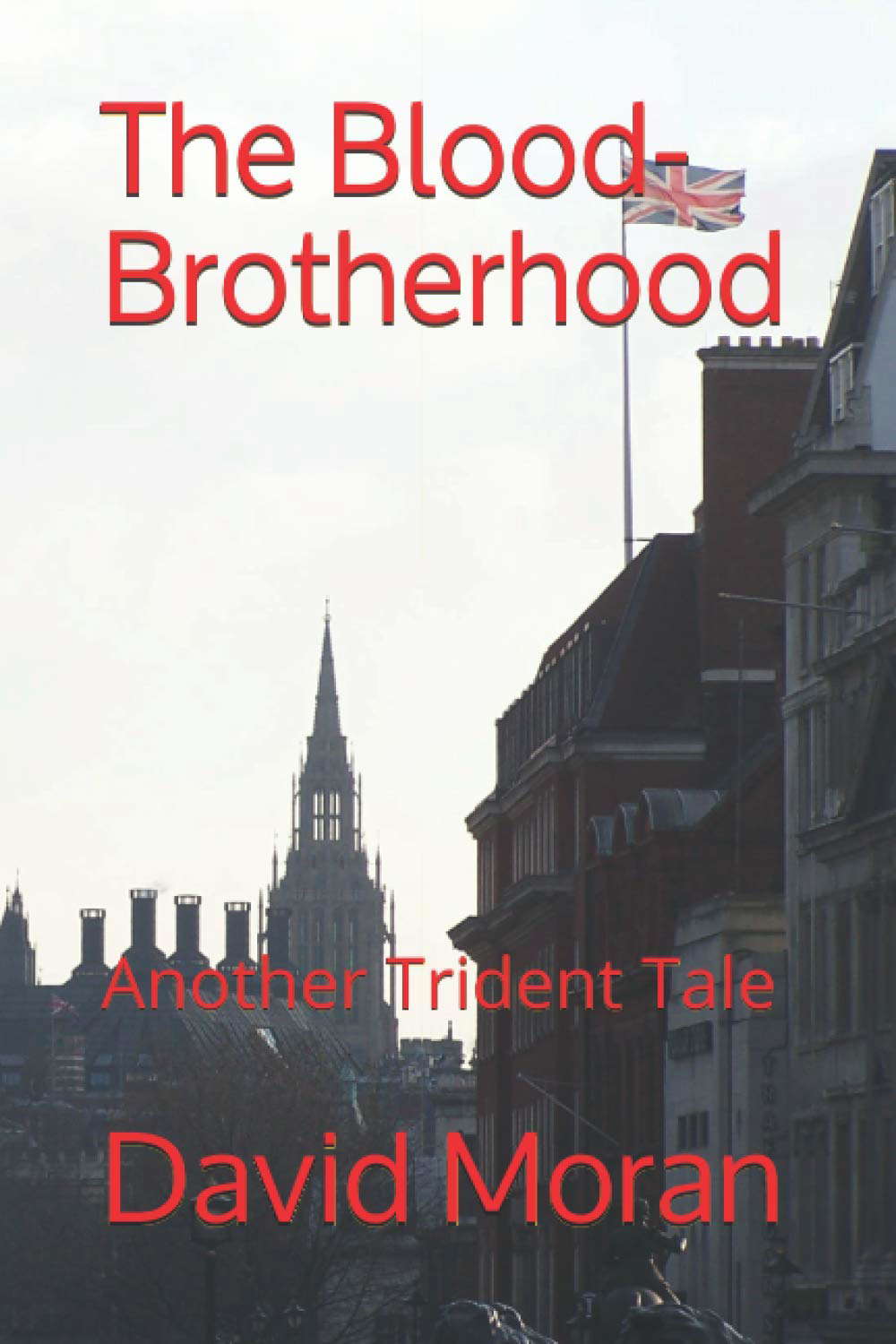 The Blood-Brotherhood: Another Trident Tale poster