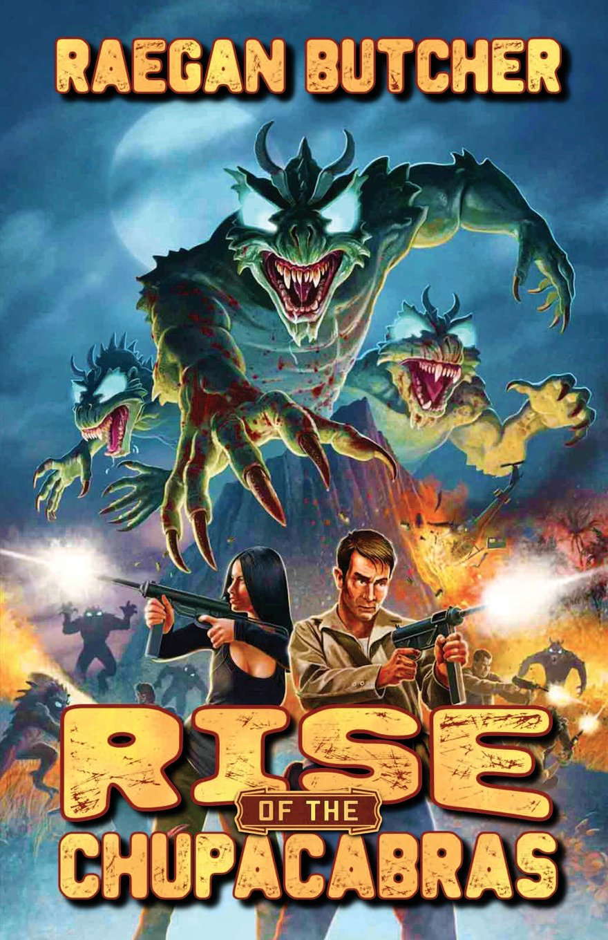 Rise of the Chupacabras (The Chupacabra Chronicles) poster