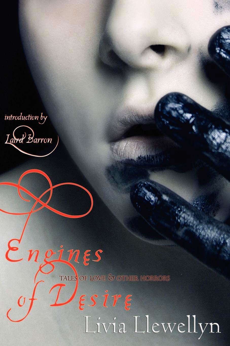 Engines of Desire: Tales of Love & Other Horrors poster