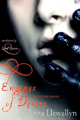 Engines of Desire: Tales of Love & Other Horrors poster