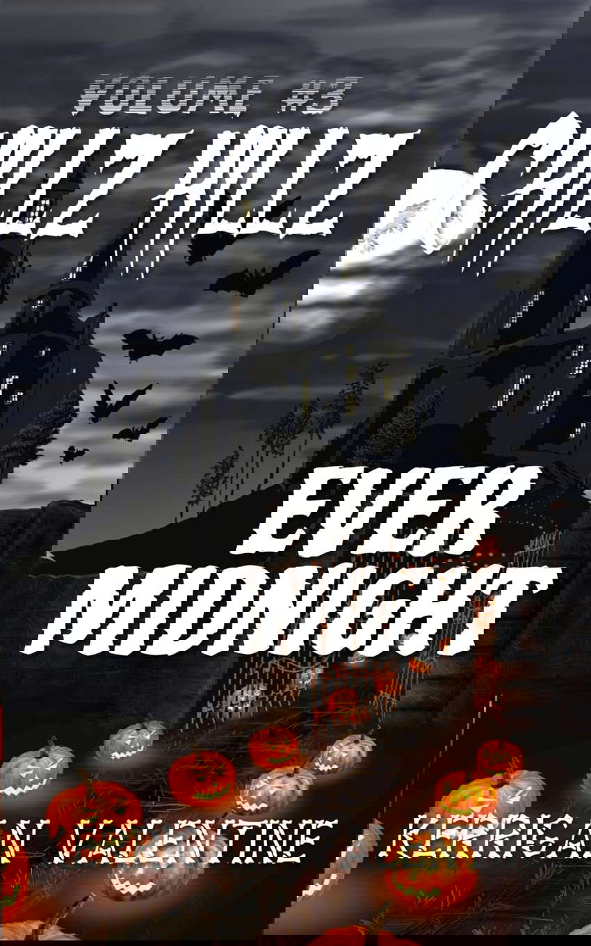 Chillz Hillz #3: Ever Midnight (Volume 3) poster