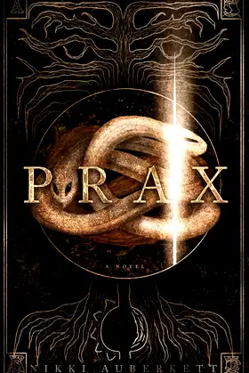 Prax (Garden of the Gods Book 1) poster
