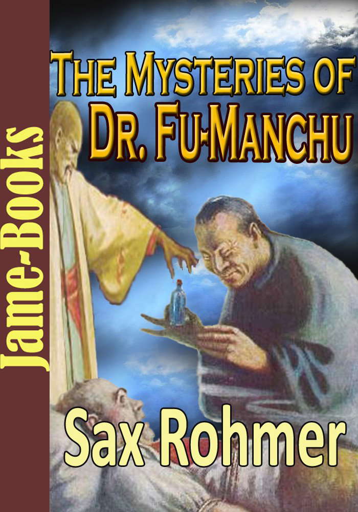 The Mystery of Dr. Fu-Manchu: Detective Story (3 Works ) poster