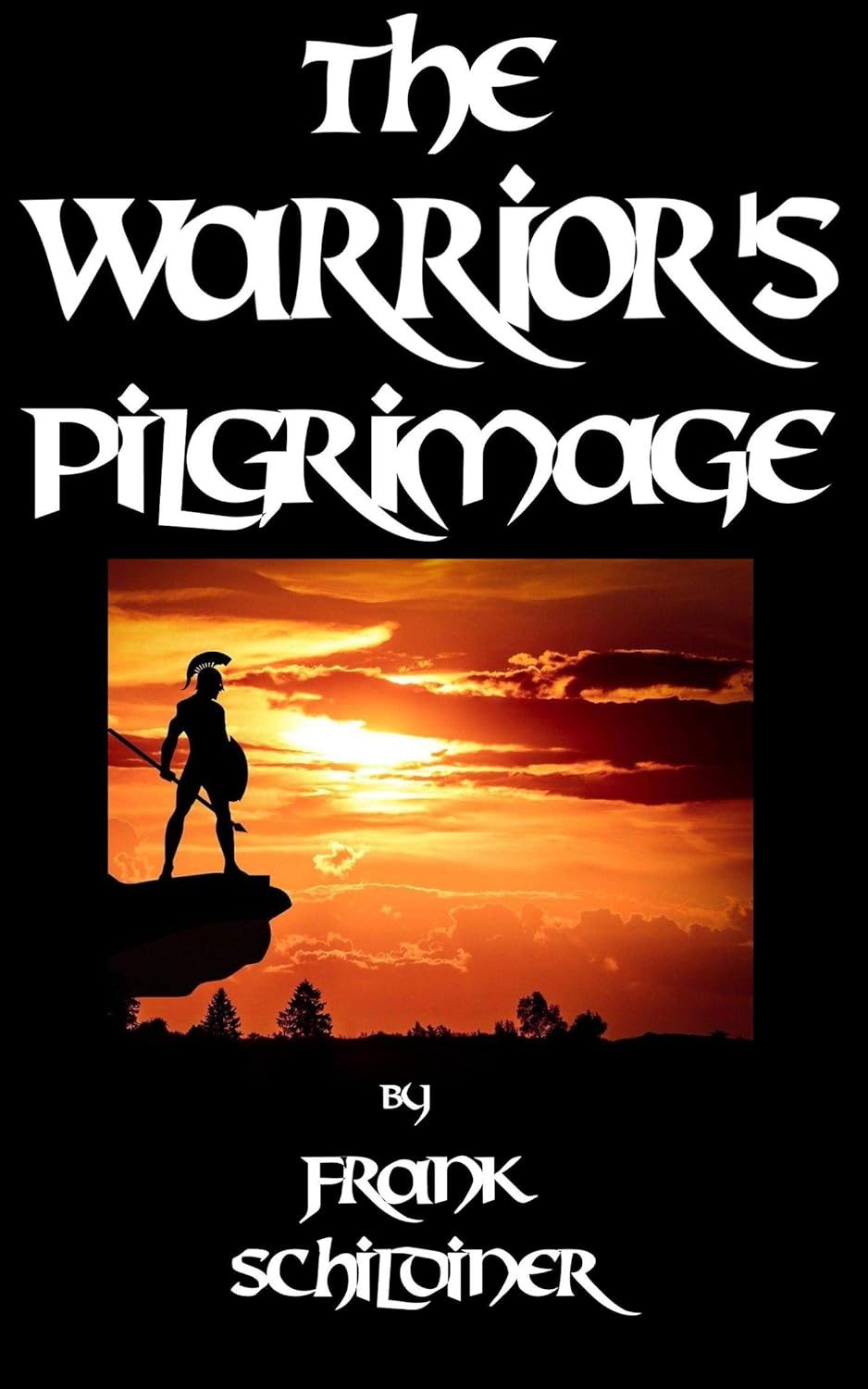 The Warrior's Pilgrimage (The Adventures of Remus Book 1) poster