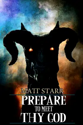 Prepare to Meet Thy God poster