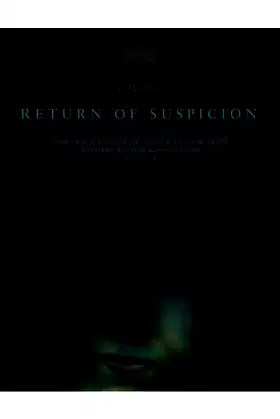 Return of Suspicion poster