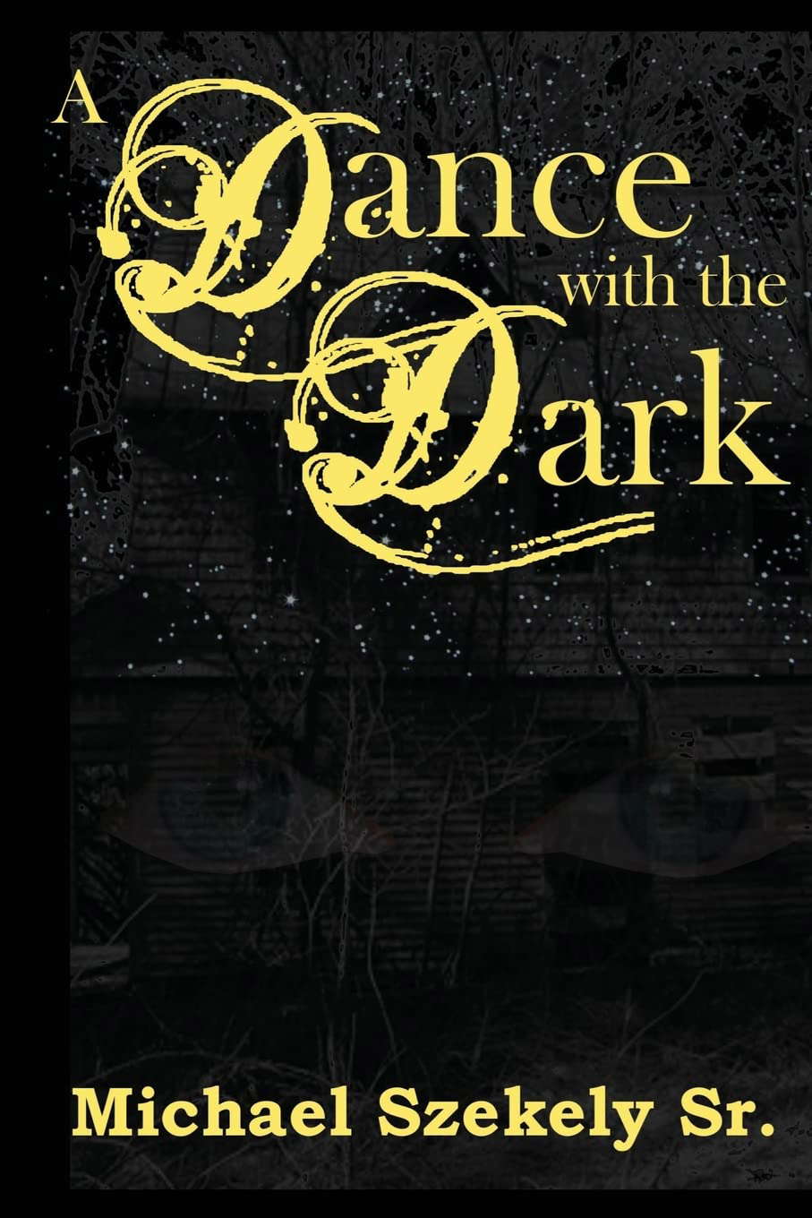 A Dance with the Dark poster