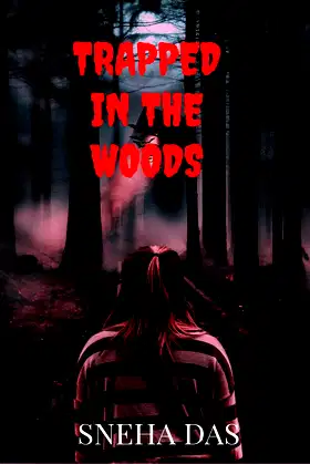 Trapped in the Woods poster