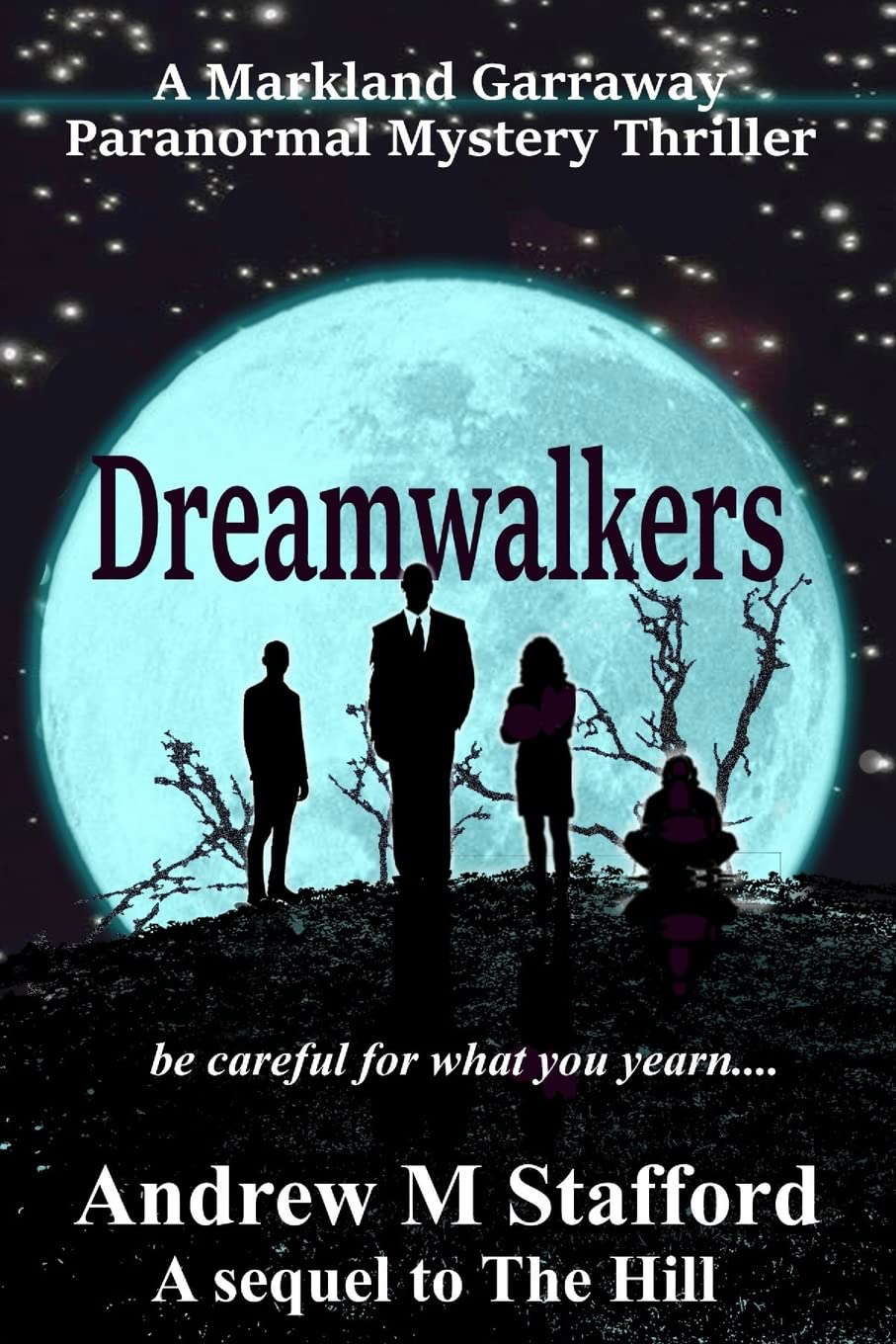 Dreamwalkers: A Markland Garraway Paranormal Mystery Thriller poster