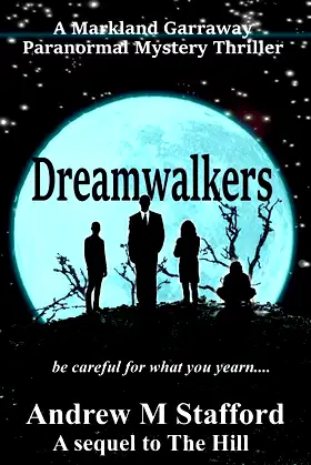Dreamwalkers: A Markland Garraway Paranormal Mystery Thriller poster