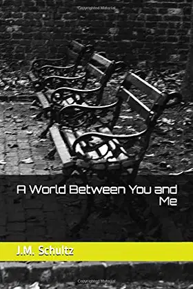 A World Between You and Me poster