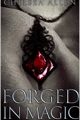Forged in Magic (The Forged Series Book 2) poster