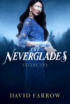 The Neverglades: Volume Two poster
