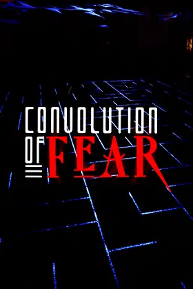 Convolution of Fear poster
