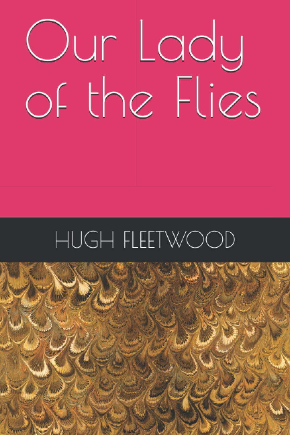 Our Lady of the Flies poster