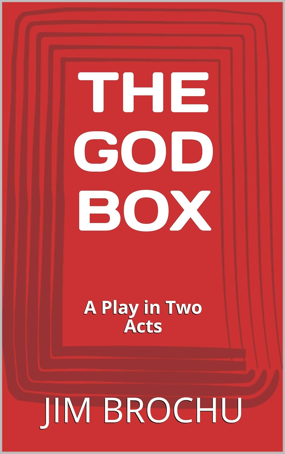 THE GOD BOX: A Play in Two Acts poster