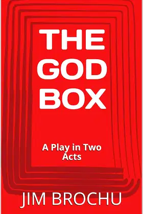 THE GOD BOX: A Play in Two Acts poster