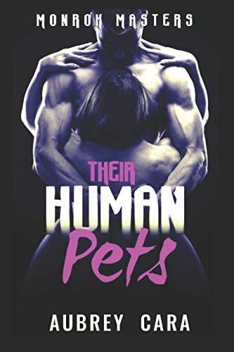 Their Human Pets (Monrok Masters) poster