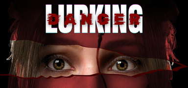 Lurking Danger capsule