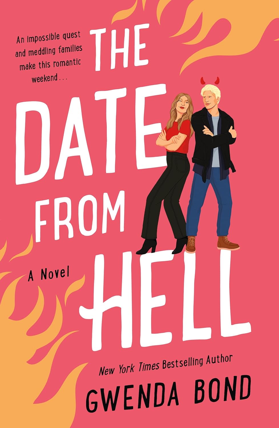 The Date from Hell: A Novel (Match Made in Hell Book 2) poster