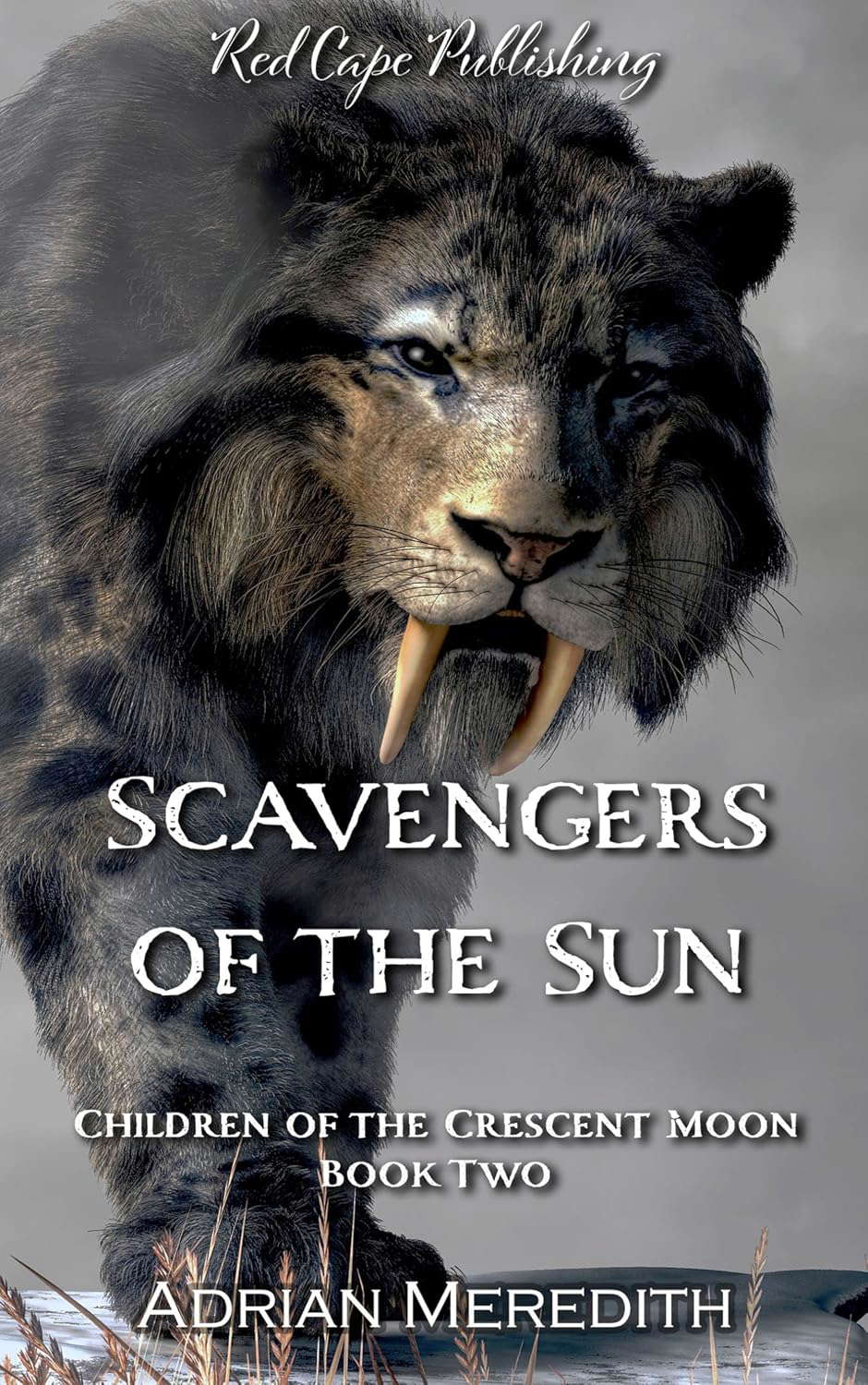 Scavengers of the Sun (Children of the Crescent Moon Book 2) poster