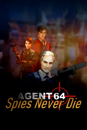 Agent 64: Spies Never Die poster