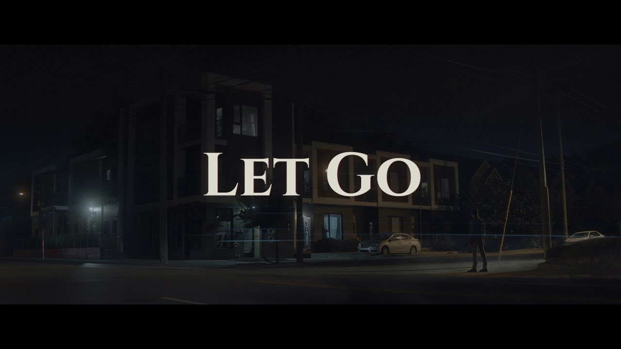 Let Go - Horror Short Film