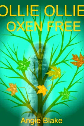 Ollie Ollie Oxen Free! poster