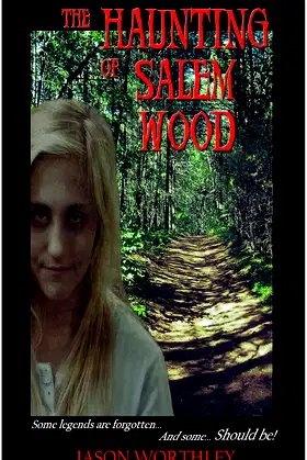 The Haunting of Salem Wood poster