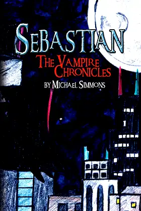 Sebastian: The Vampire Chronicles poster
