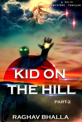 Kid on the Hill: Part-2 (K.O.T.H) poster