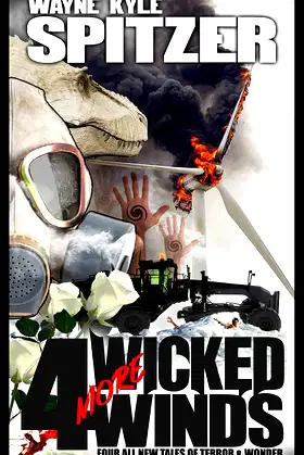 4 More Wicked Winds: Four All New Tales of Terror and Wonder poster