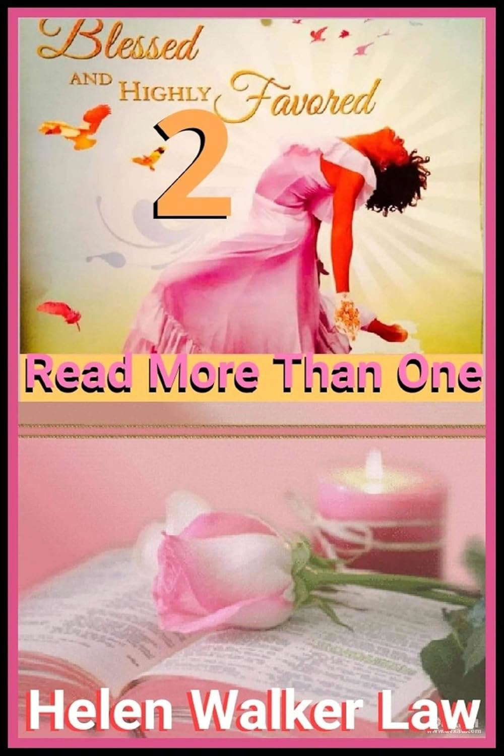POEM BOOKS 2 :BLESSED AND HIGHLY FAVORED!!! READ MORE THAN ONE!!! poster