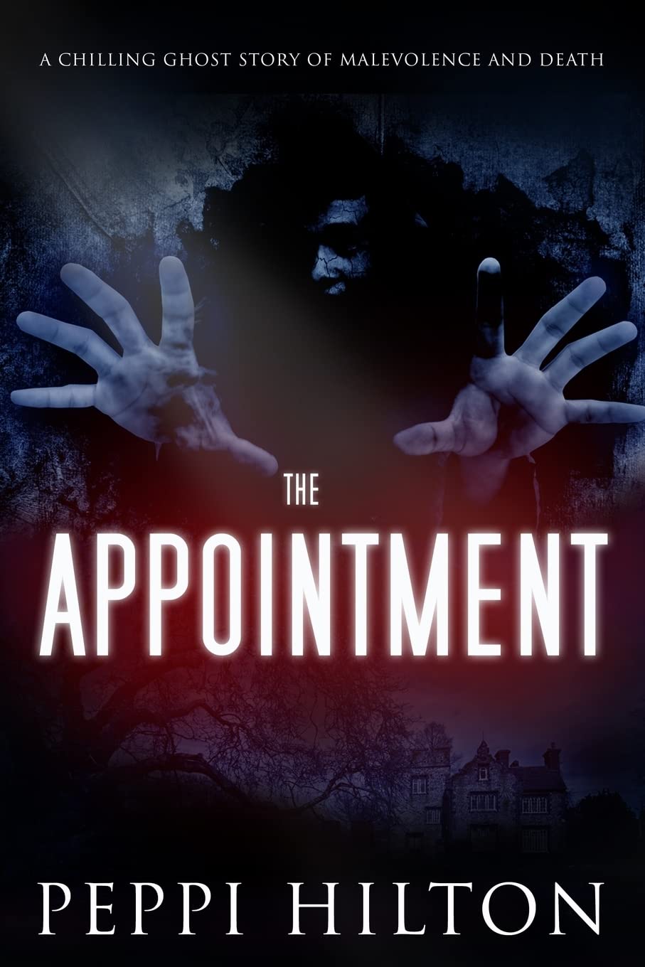 The Appointment: A chilling ghost story of malevolence and death poster