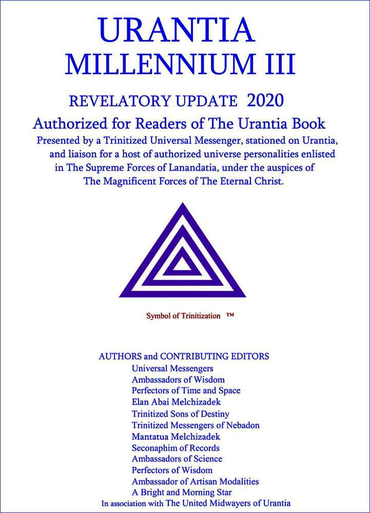 URANTIA MILLENNIUM III Edited Edition: UPDATE 2020 poster