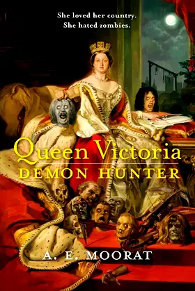 Queen Victoria: Demon Hunter: Demon Hunter poster