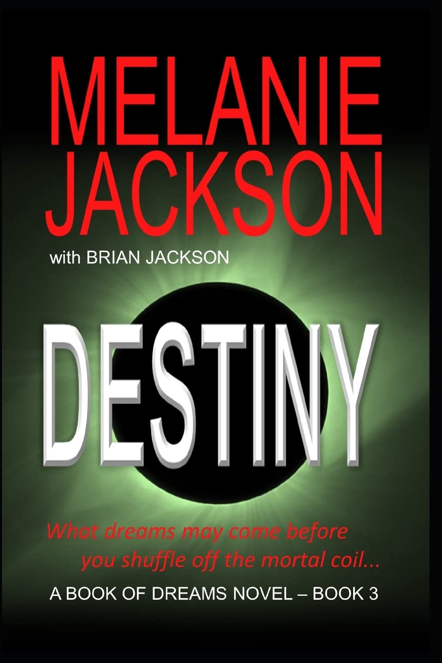 The Third Book of Dreams: Destiny poster