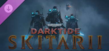 Warhammer 40,000: Darktide - Skitarii Class capsule